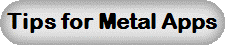 Tips for Metal Apps